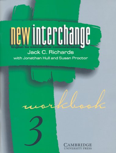 Beispielbild fr New Interchange Workbook 3: English for International Communication zum Verkauf von ThriftBooks-Atlanta