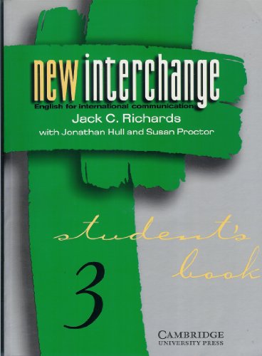 Imagen de archivo de New Interchange Level 3 Student's book 3: English for International Communication a la venta por HPB Inc.