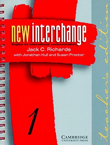 Beispielbild fr New Interchange Teacher's edition 1: English for International Communication zum Verkauf von HPB-Red