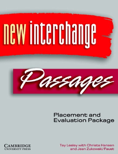 Stock image for New Interchange and Passages Placement and Evaluation Package (New Interchange English for International Communication) for sale by HPB-Red