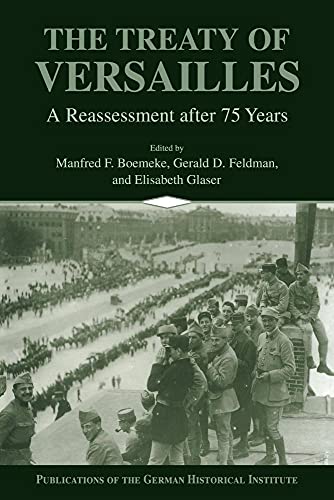 9780521628884: The Treaty of Versailles: A Reassessment after 75 Years