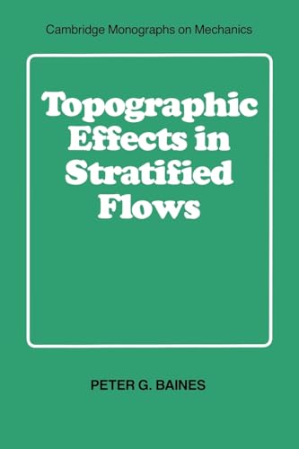 Imagen de archivo de Topographic Effects in Stratified Flows a la venta por Chiron Media