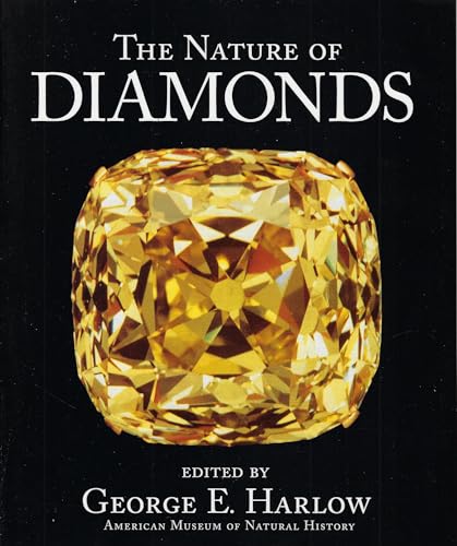 Beispielbild fr The Nature of Diamonds zum Verkauf von COLLINS BOOKS