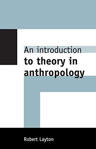 9780521629829: An Introduction to Theory in Anthropology