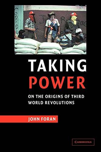 Beispielbild fr Taking Power: On the Origins of Third World Revolutions zum Verkauf von SecondSale