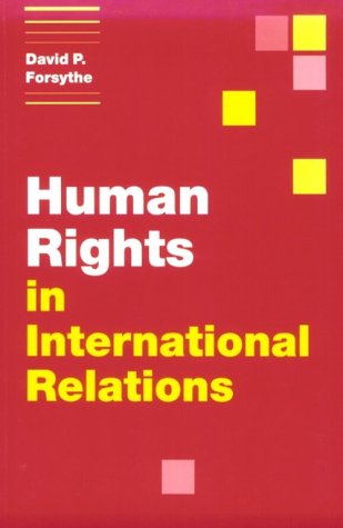 Beispielbild fr Human Rights in International Relations (Themes in International Relations) zum Verkauf von Wonder Book