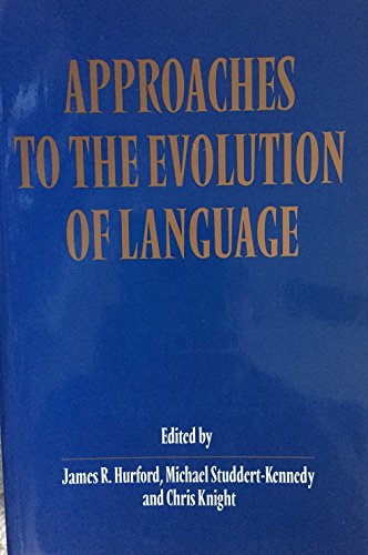 Imagen de archivo de Approaches to the Evolution of Language: Social and Cognitive Bases a la venta por HPB-Red