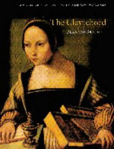 9780521630672: The Clavichord