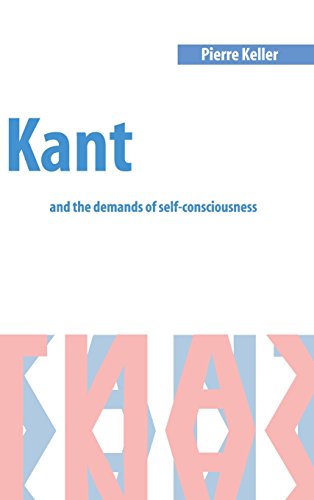 Stock image for Kant and the Demands of Self-Consciousness for sale by art longwood books
