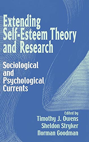 Imagen de archivo de Extending Self-Esteem Theory and Research: Sociological and Psychological Currents a la venta por Goldstone Books