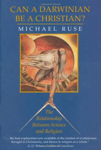 Beispielbild fr Can a Darwinian be a Christian?: The Relationship between Science and Religion zum Verkauf von Wonder Book