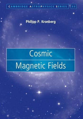 Stock image for Cosmic Magnetic Fields (Cambridge Astrophysics) for sale by Chiron Media