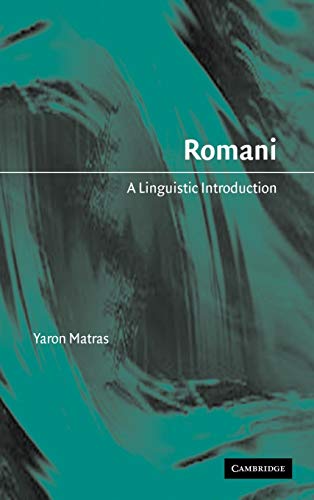 Romani: A Linguistic Introduction [Hardcover ] - Matras, Yaron
