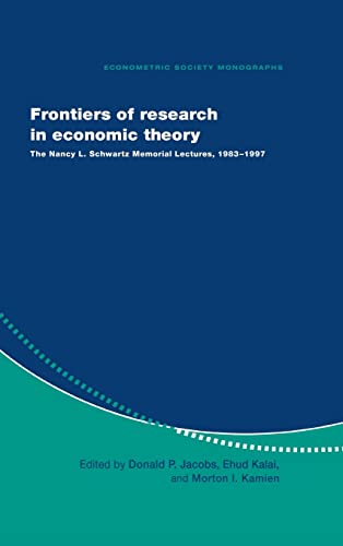 9780521632225: Frontiers of Research in Economic Theory: The Nancy L. Schwartz Memorial Lectures, 1983–1997: 29 (Econometric Society Monographs, Series Number 29)