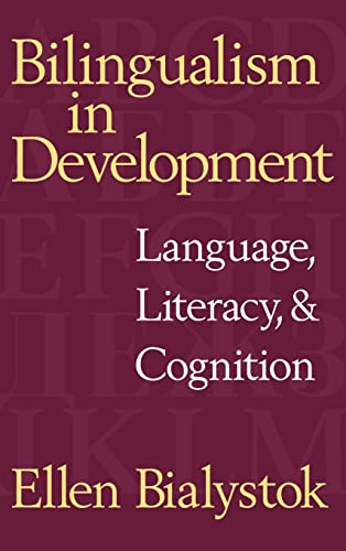 9780521632317: Bilingualism in Development: Language, Literacy, and Cognition