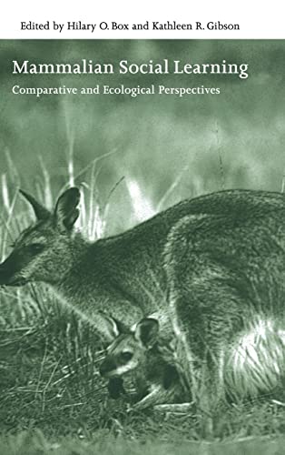Mammalian Social Learning: Comparative and Ecological Perspectives