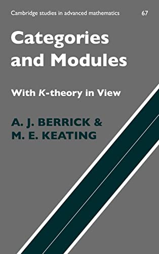 9780521632768: Categories and Modules with K-Theory in View