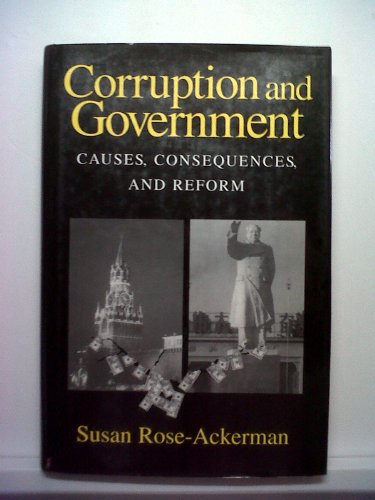 Stock image for Corruption and Government: Causes, Consequences, and Reform for sale by Turning the Page DC