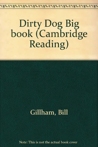 9780521634588: Dirty Dog Big book (Cambridge Reading)