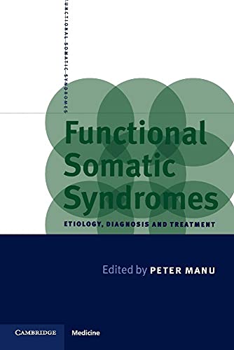 Stock image for Functional Somatic Syndromes: Etiology, Diagnosis and Treatment for sale by Chiron Media