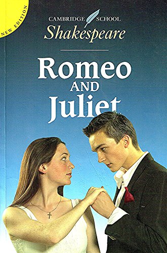 9780521634977: Romeo and Juliet (Cambridge School Shakespeare)