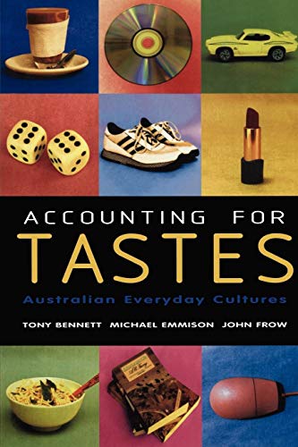 Imagen de archivo de Accounting for Tastes: Australian Everyday Cultures a la venta por Chiron Media