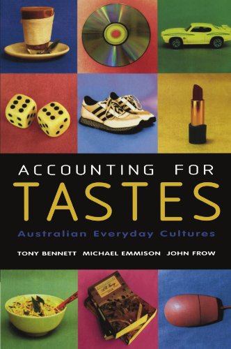 Stock image for Accounting for Tastes: Australian Everyday Cultures for sale by -OnTimeBooks-