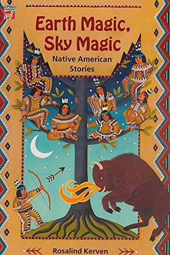 Stock image for Earth Magic, Sky Magic: Native American Stories (Cambridge Reading) for sale by Bahamut Media