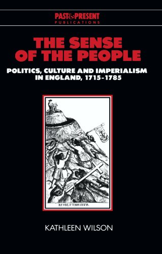 9780521635271: The Sense of the People: Politics, Culture and Imperialism in England, 1715-1785 (Past and Present Publications)