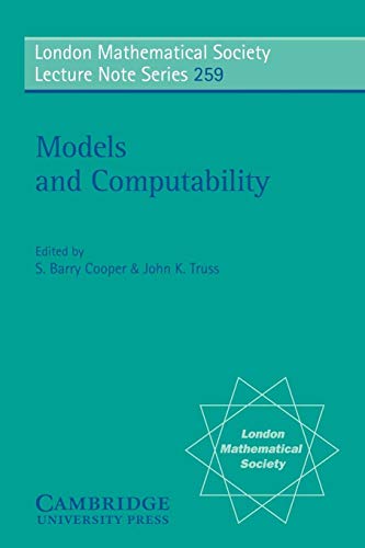 Imagen de archivo de Models and Computability (London Mathematical Society Lecture Note Series) a la venta por Chiron Media