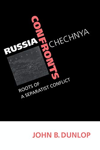 Stock image for Russia Confronts Chechnya: Roots of a Separatist Conflict for sale by ThriftBooks-Dallas