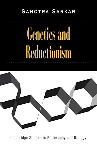 Imagen de archivo de Genetics and Reductionism (Cambridge Studies in Philosophy and Biology) a la venta por Wrigley Books