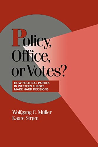 Imagen de archivo de Policy, Office, or Votes?: How Political Parties in Western Europe Make Hard Decisions a la venta por ThriftBooks-Atlanta