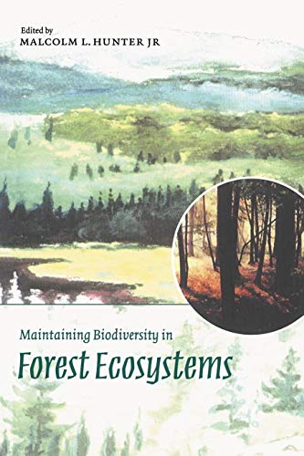 Imagen de archivo de Maintaining Biodiversity in Forest Ecosystems a la venta por Bibliomadness