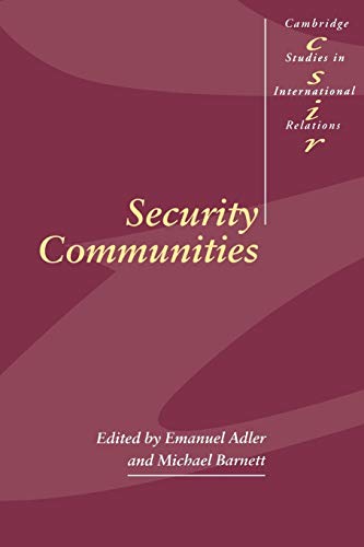9780521639538: Security Communities (Cambridge Studies in International Relations, Series Number 62)