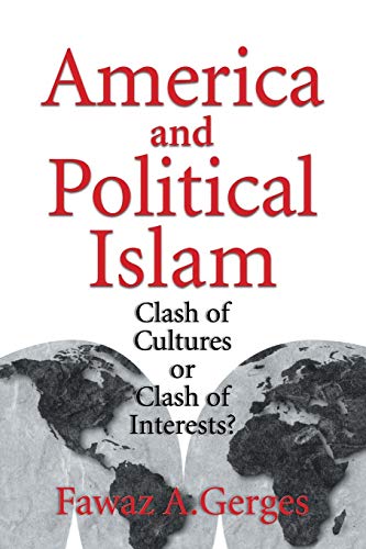 9780521639576: America and Political Islam Paperback: Clash of Cultures or Clash of Interests?
