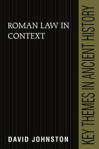 Roman Law in Context (Key Themes in Ancient History) - Johnston, David