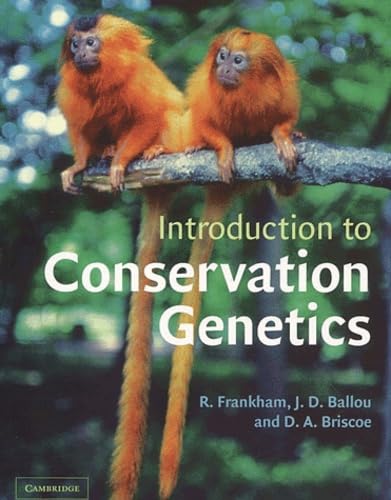 9780521639859: Introduction to Conservation Genetics