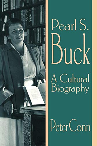 Imagen de archivo de PEARL S. BUCK.A Cultural Biography a la venta por WONDERFUL BOOKS BY MAIL