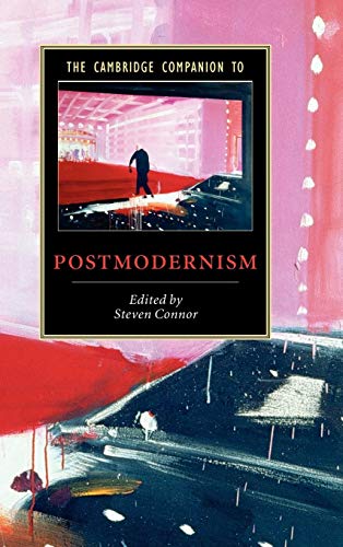 9780521640527: The Cambridge Companion To Postmodernism (Cambridge Companions to Literature)