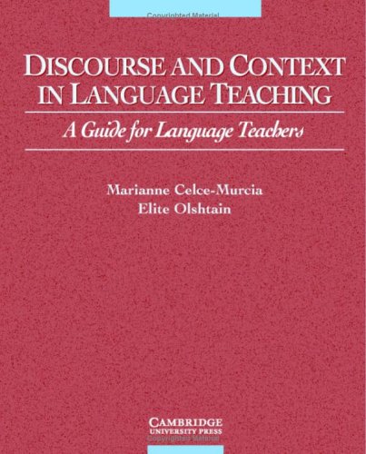 9780521640558: Discourse and Context in Language Teaching: A Guide for Language Teachers