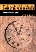 9780521641050: Measuring Computer Performance: A Practitioner's Guide