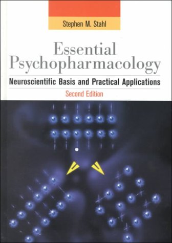 9780521641548: Essential Psychopharmacology: Neuroscientific Basis and Practical Applications