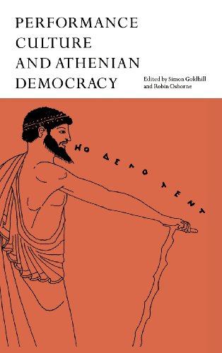 Beispielbild fr Performance Culture and Athenian Democracy zum Verkauf von Prior Books Ltd