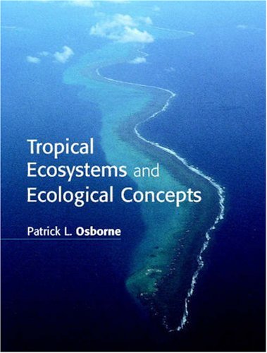 9780521642514: Tropical Ecosystems and Ecological Concepts