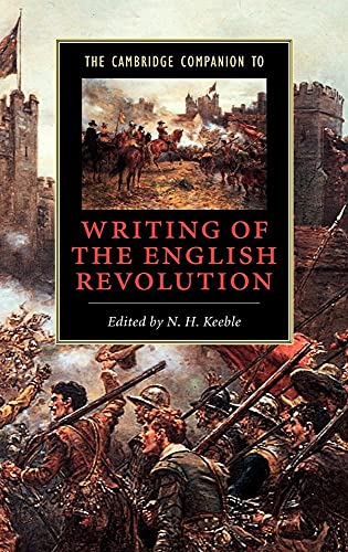 9780521642521: The Cambridge Companion to Writing of the English Revolution Hardback (Cambridge Companions to Literature)