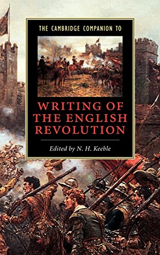 Stock image for The Cambridge Companion to Writing of the English Revolution for sale by Better World Books Ltd