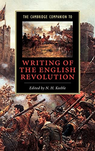 9780521642521: The Cambridge Companion to Writing of the English Revolution (Cambridge Companions to Literature)