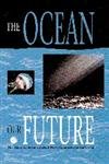 Stock image for The Ocean: Our Future for sale by Powell's Bookstores Chicago, ABAA