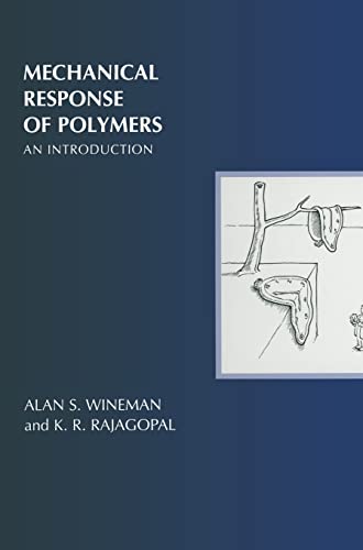 Imagen de archivo de Mechanical Response of Polymers: An Introduction a la venta por Phatpocket Limited